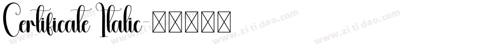 Certificate Italic字体转换